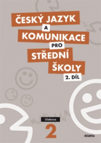 Český jazyk a komunikace pro SŠ 2.díl - Učebnice