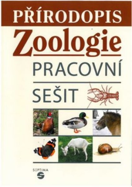 Přírodopis pro ZŠ praktické - Zoologie (pracovní sešit)