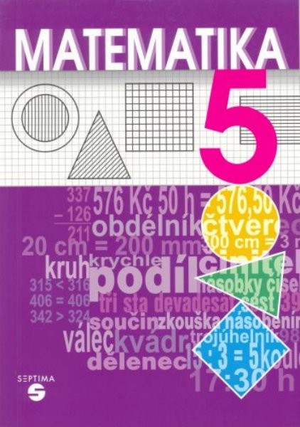 Matematika pro 5. ročník ZŠ praktické - učebnice