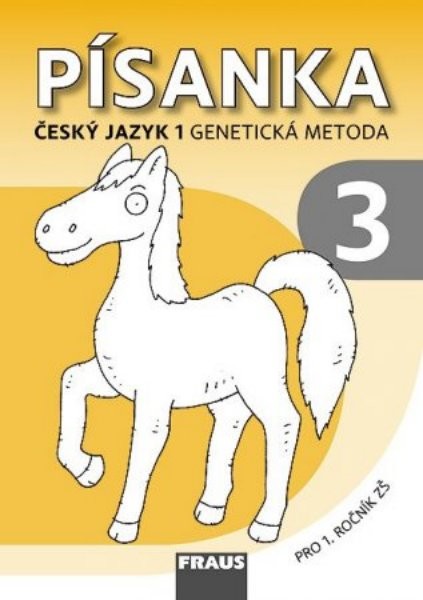 Písanka 3 pro 1.r. ZŠ - Český jazyk 1 - Genetická metoda