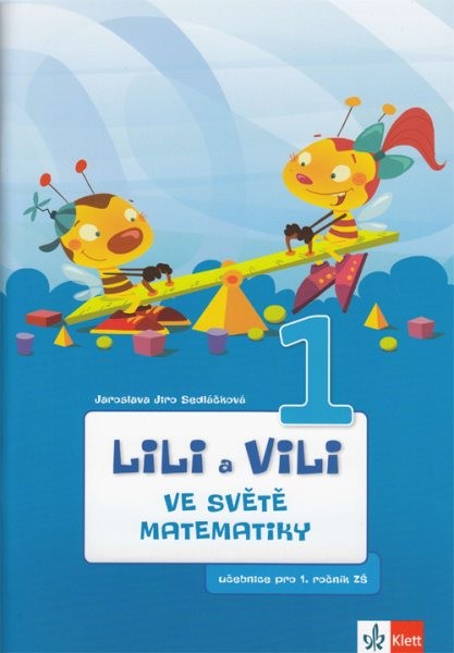Lili a Vili ve světě matematiky - učebnice pro 1.ročník ZŠ