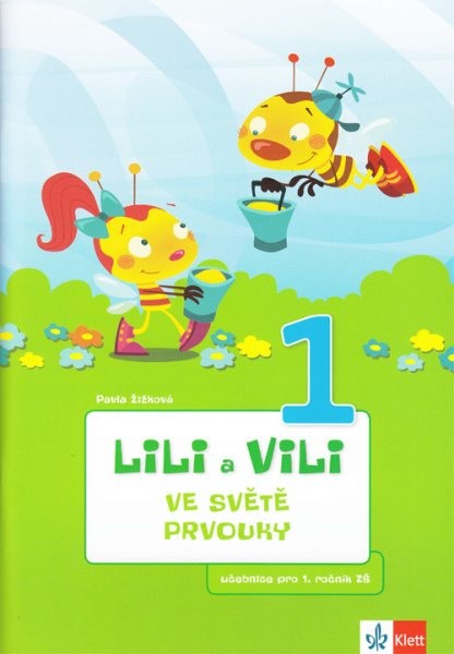 Lili a Vili ve světě prvouky - učebnice pro 1. ročník ZŠ