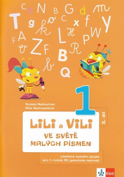 Lili a Vili ve světě malých písmen 1 - 2.díl