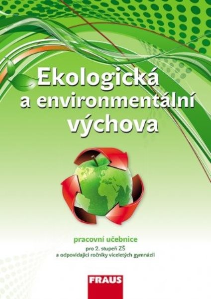 Ekologická a environmentální výchova pro 2.stupeň ZŠ - učebnice