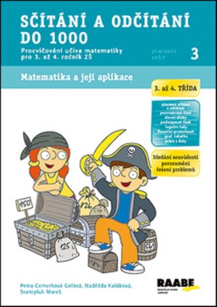 Sčítání a odčítání do 1000 - Pracovní sešit 3 pro 3. až 4. ročník ZŠ